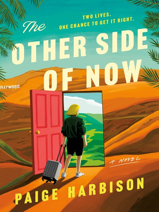Title details for The Other Side of Now by Paige Harbison - Available